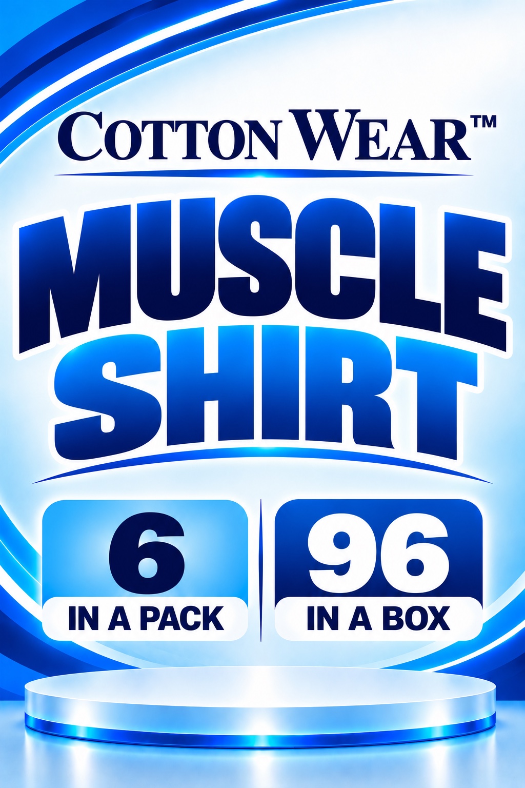 Cotton Wear Muscle Shirt packaging — 6 in a pack, 96 in a box