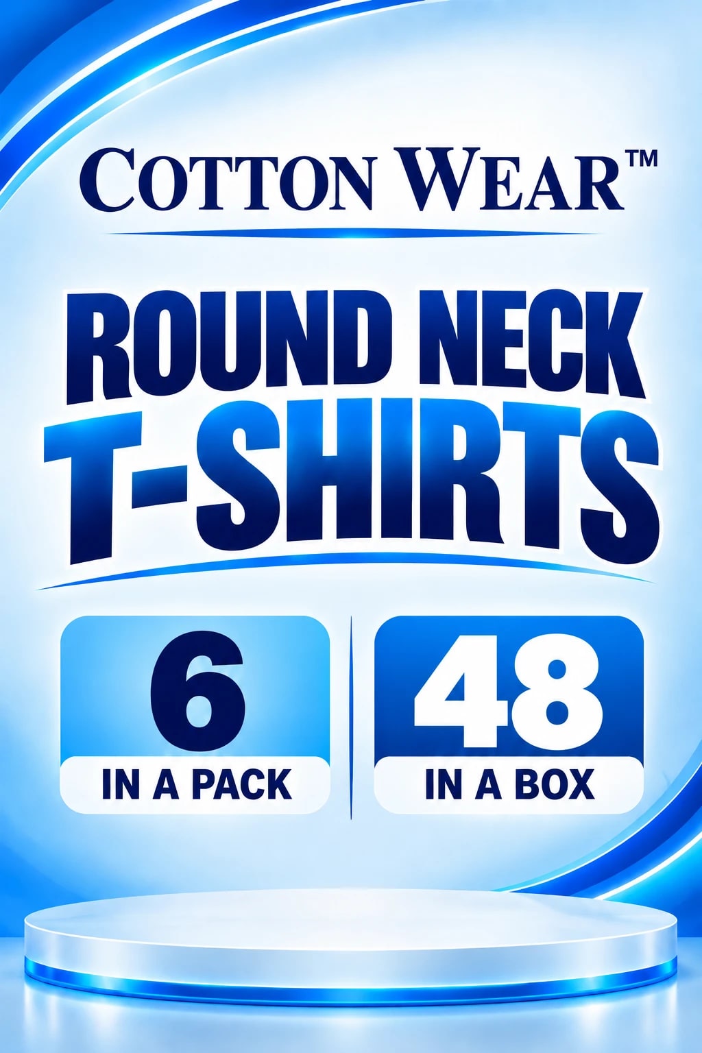 Cotton Wear Round Neck T-Shirt packaging — 6 in a pack, 48 in a box
