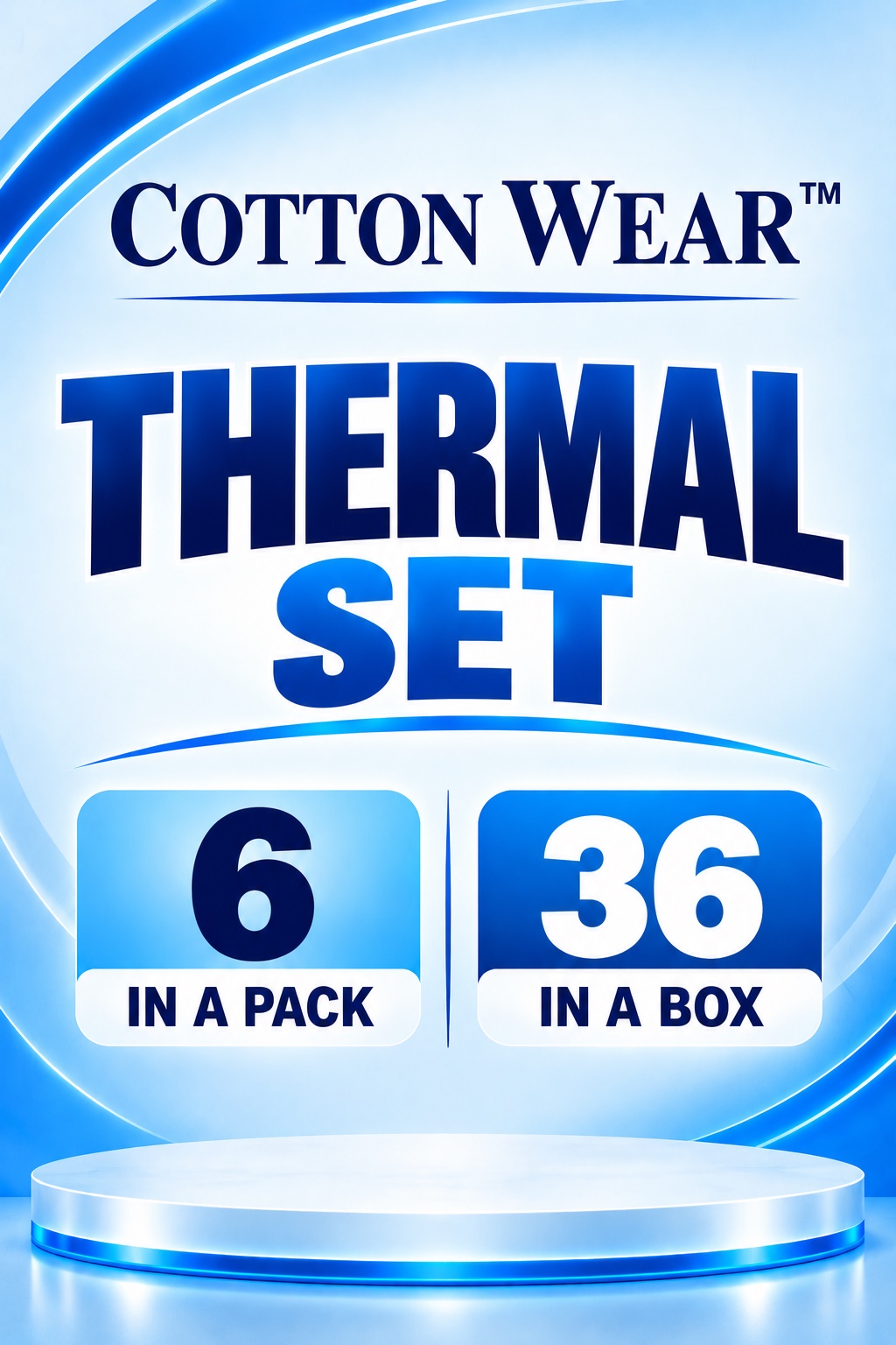 Cotton Wear Thermal Set packaging — 6 in a pack, 36 in a box